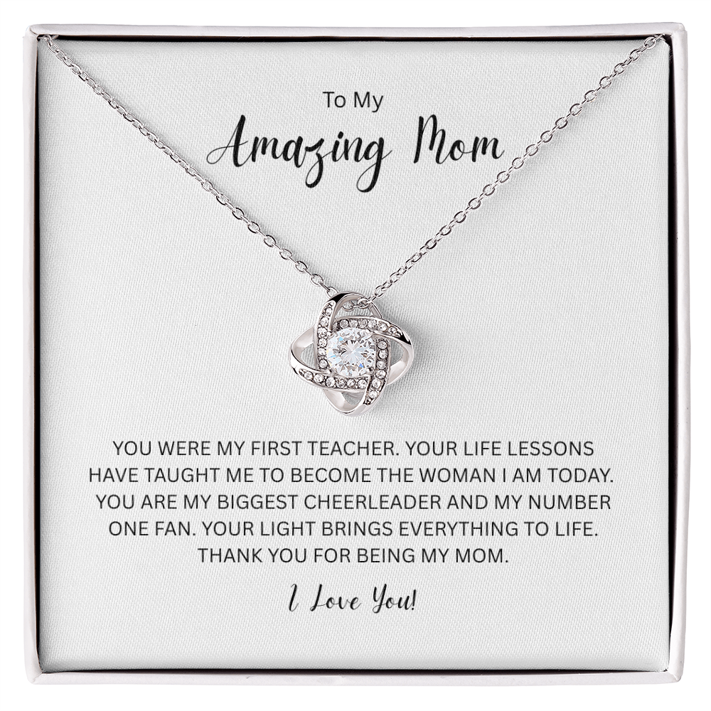 To My Amazing Mom - The Love Knot Necklace